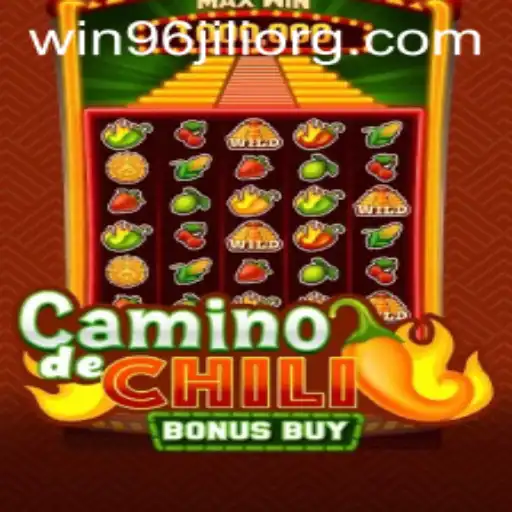 Explore the Exciting World of CaminodeChiliBonusBuy and Unlock Rewards with WIN96JILI